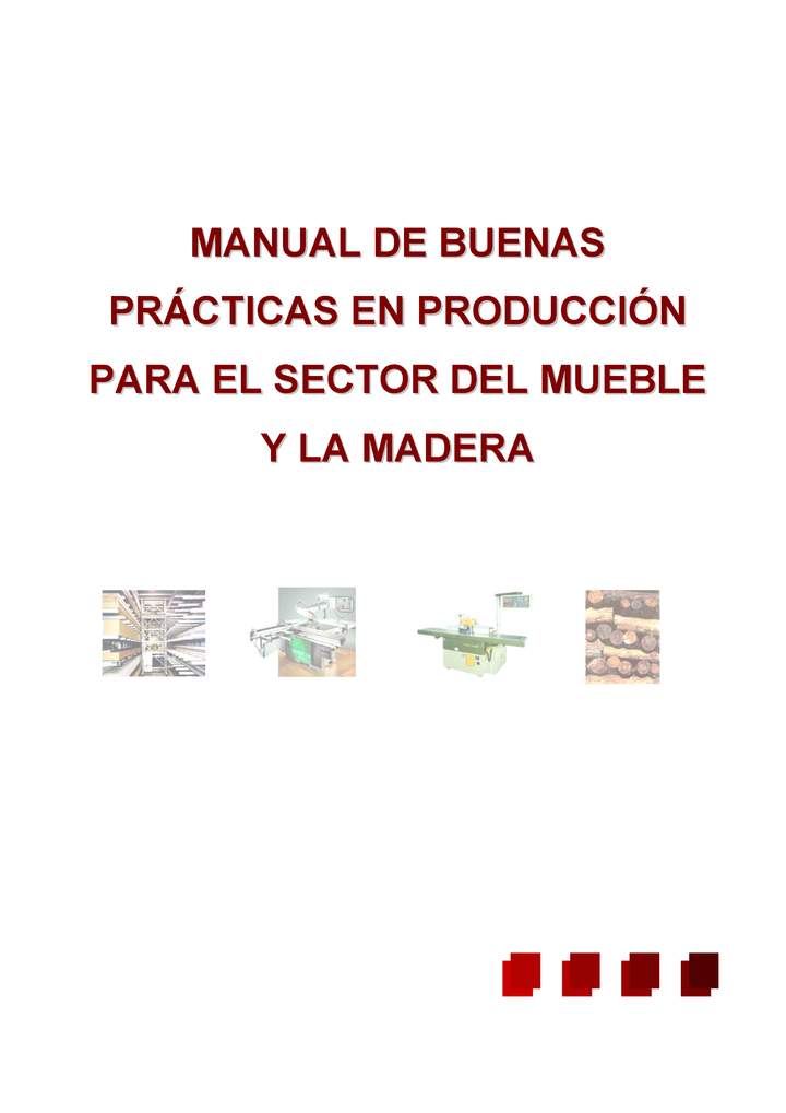 CETEM (2004). Manual de buenas prácticas en producción para el sector del mueble y la madera Imagen portada