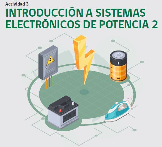 Actividad N°3: Introducción a Sistemas Electrónicos de Potencia 2 Imagen portada