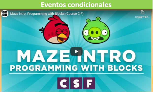 1º Etapa - Lección 11 y 12: Eventos condicionales - CODE - Curso E (alineadas curricularmente) Imagen portada