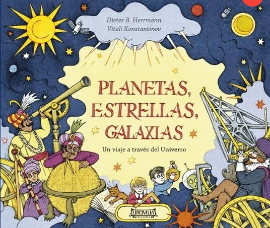 Planetas, Estrellas, Galaxias. Un viaje a través del Universo Imagen portada