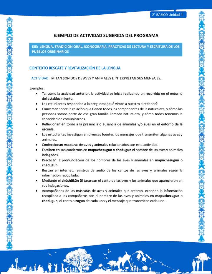 Actividad sugerida: LC02 - Mapuche - U4 - N°2: IMITAN SONIDOS DE AVES Y ANIMALES E INTERPRETAN SUS MENSAJES. Imagen portada