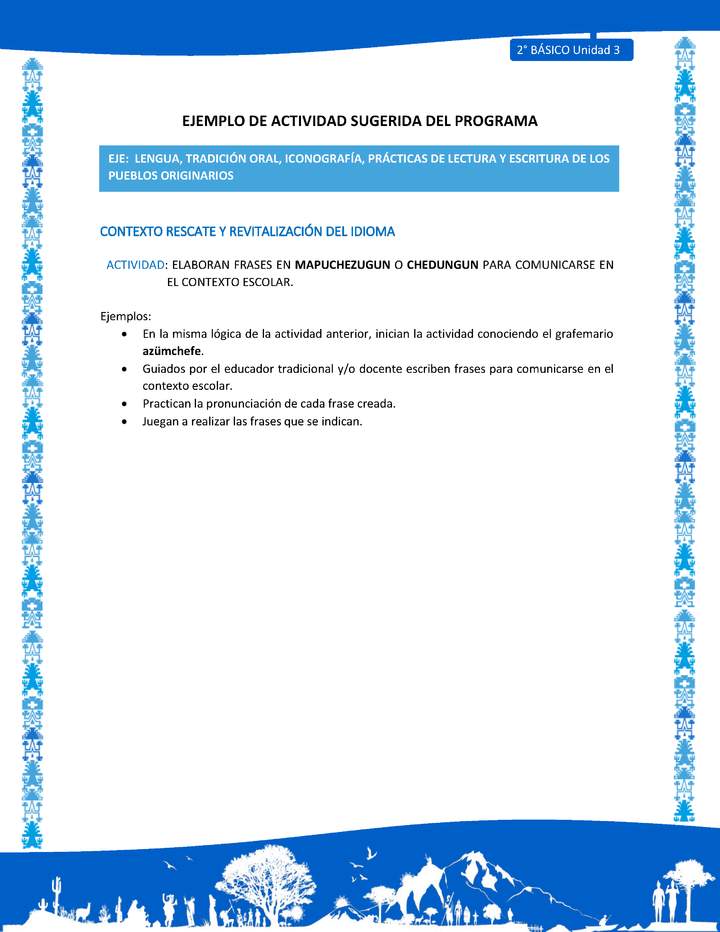 Actividad sugerida: LC02 - Mapuche - U3 - N°2: ELABORAN FRASES EN MAPUCHEZUGUN O CHEDUNGUN PARA COMUNICARSE EN EL CONTEXTO ESCOLAR. Imagen portada