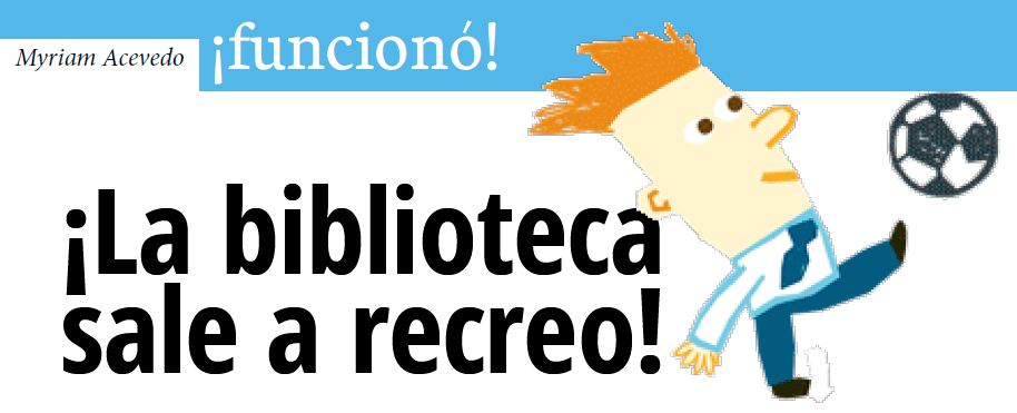 La biblioteca sale a recreo Imagen portada