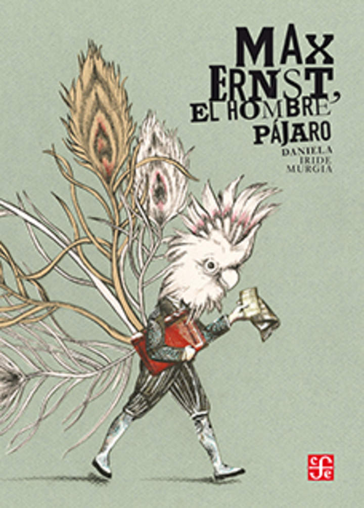 Max Ernst, el hombre pájaro Imagen portada
