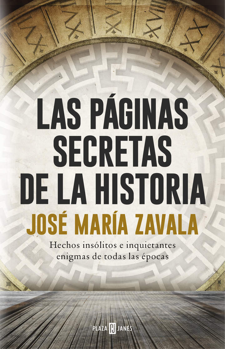Las páginas secretas de la historia Hechos insólitos e inquietantes enigmas de todas las épocas Imagen portada