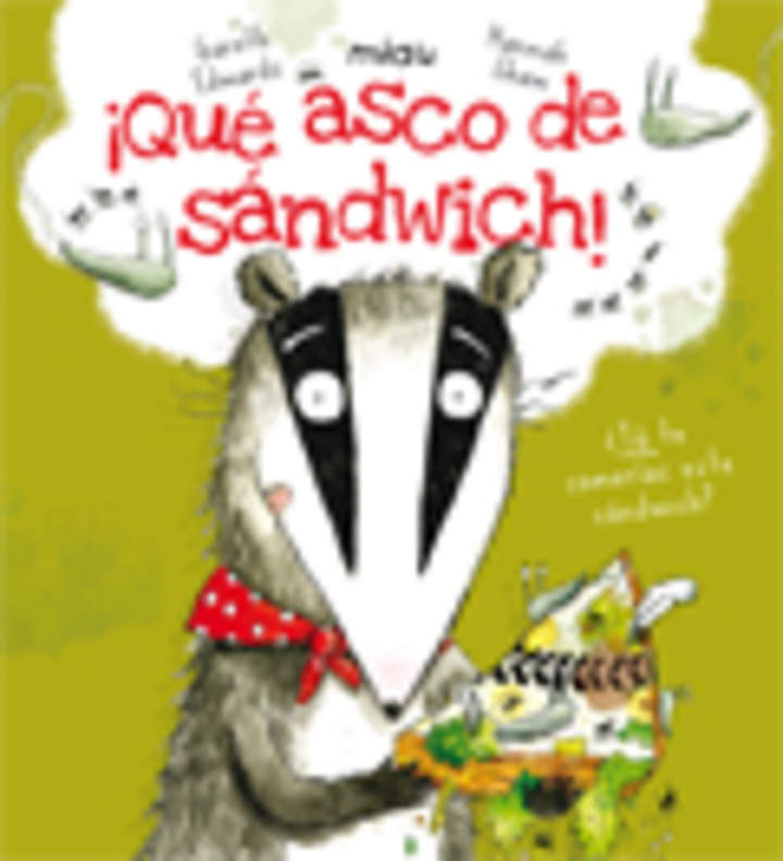 ¡Qué asco de sandwich! Imagen portada