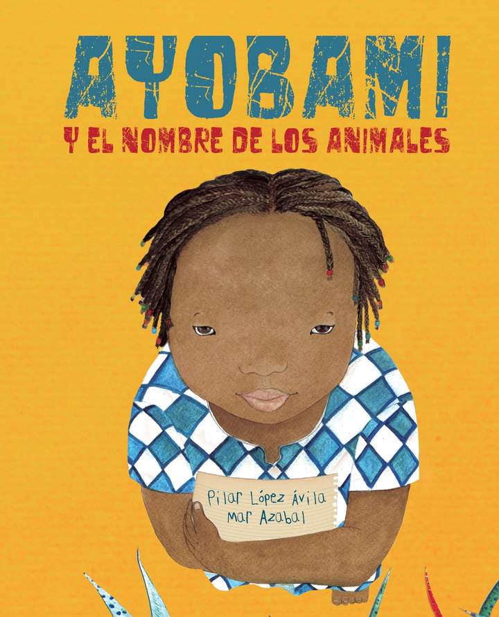 Ayobami y el nombre de los animales Imagen portada