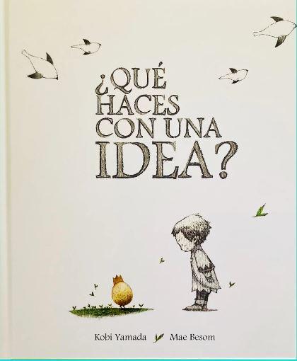¿Qué haces con una idea?