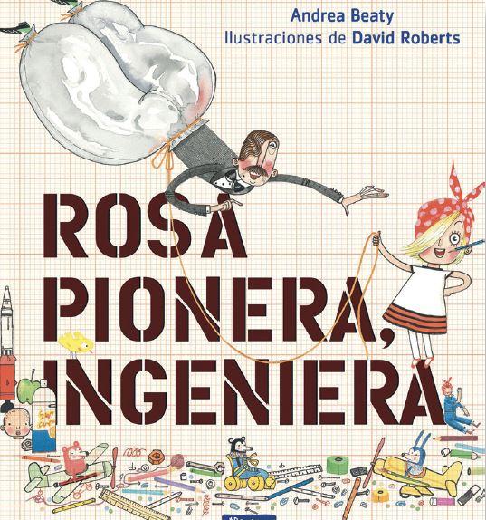 Rosa pionera, ingeniera