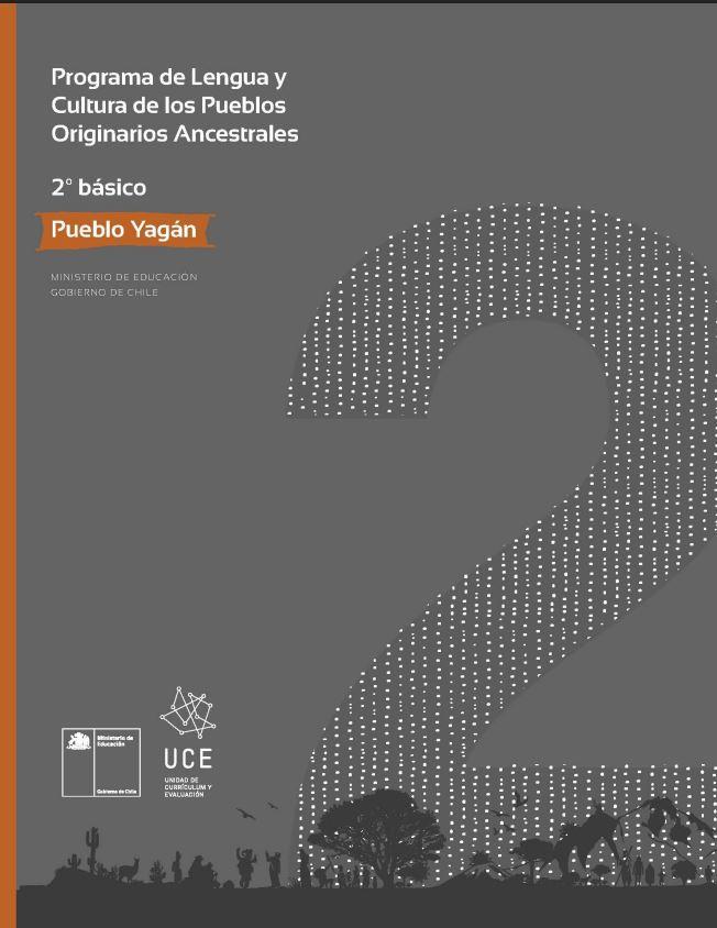 Programa de Lengua y cultura de los pueblos originarios ancestrales 2º básico: Pueblo Yagán