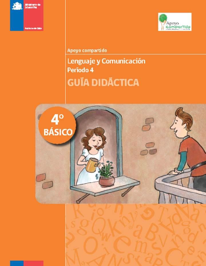 Programa de apoyo compartido: Lenguaje y Comunicación 4° básico - Período 4 Imagen portada