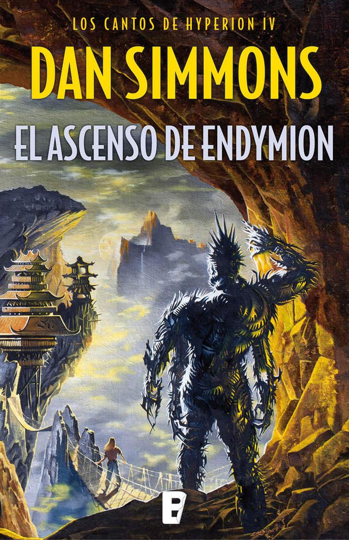 El ascenso de Endymion (Los cantos de Hyperion Vol. IV) Los cantos de Hyperion (Vo. IV) Imagen portada