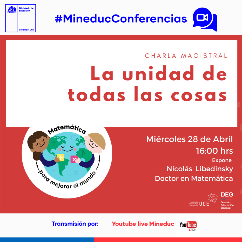 Charla Magistral Matemática: La unidad de todas las cosas